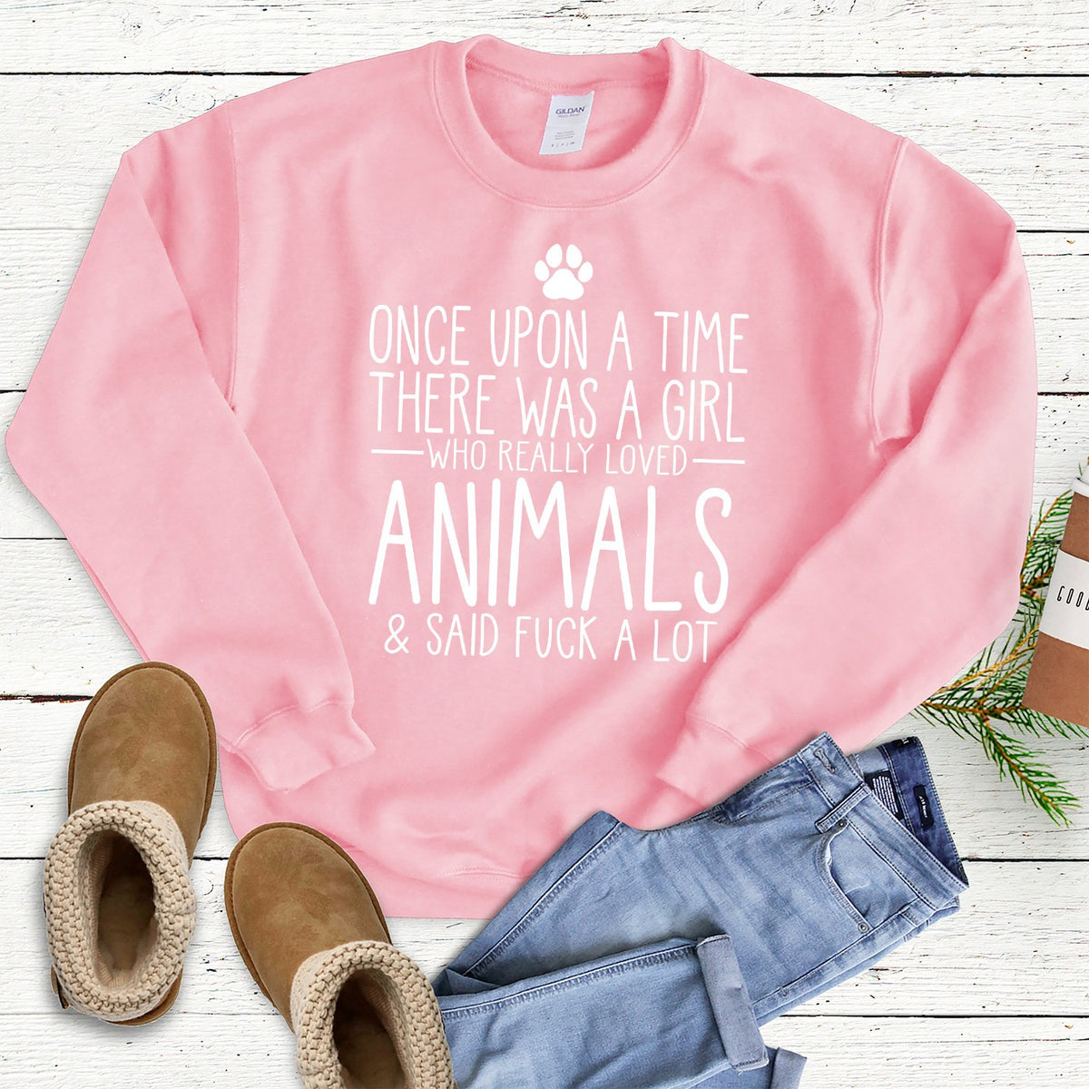 Once Upon A Time There Was A Girl Who Really Loved Animals &amp; Said Fuck A Lot - Long Sleeve Heavy Crewneck Sweatshirt