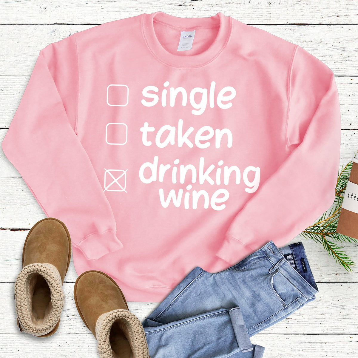 Single Taken Drinking Wine - Long Sleeve Heavy Crewneck Sweatshirt