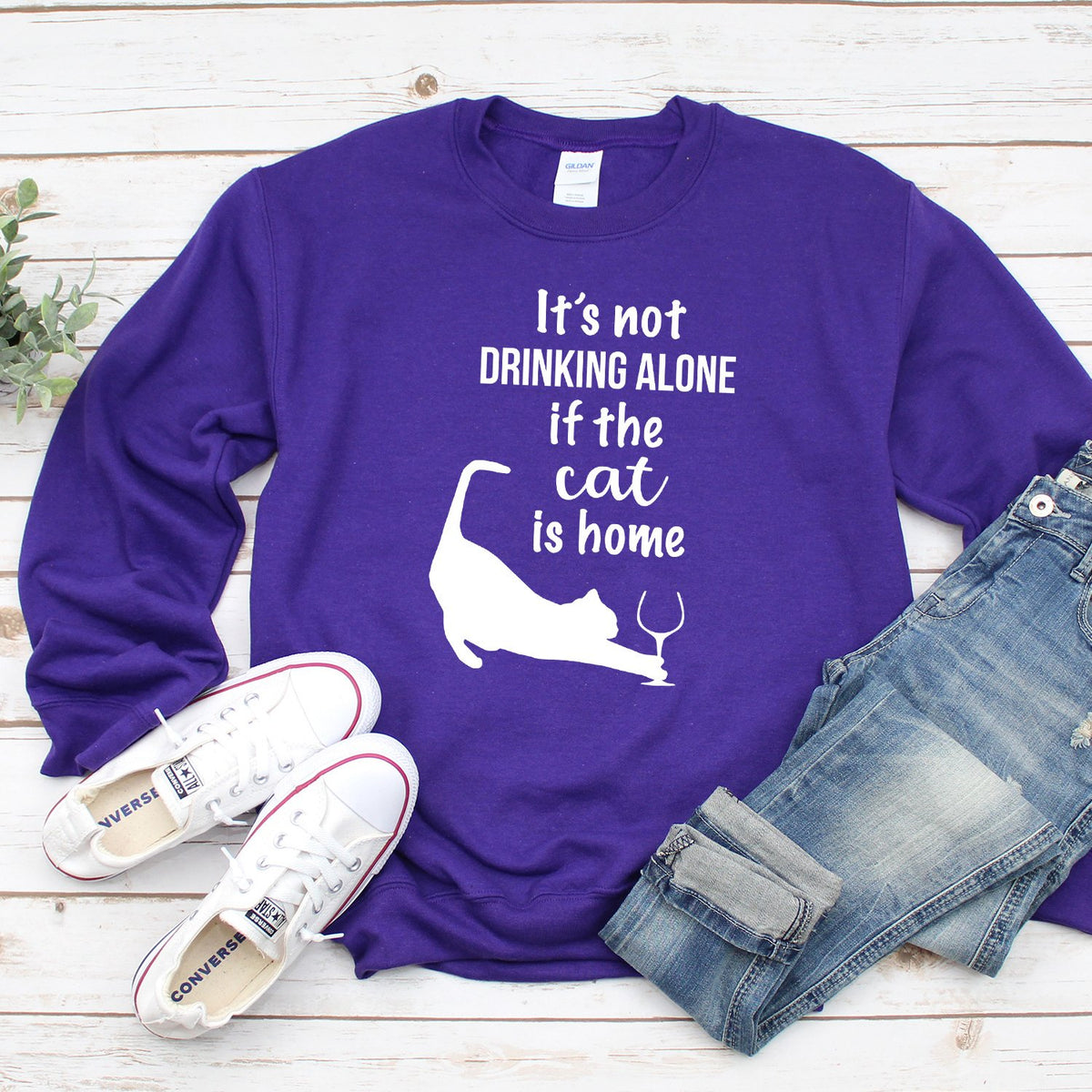 It&#39;s Not Drinking Alone If the Cat is Home - Long Sleeve Heavy Crewneck Sweatshirt