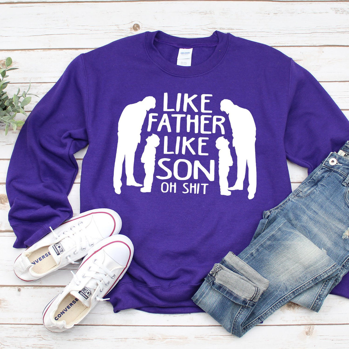 Like Father Like Son Oh Shit - Long Sleeve Heavy Crewneck Sweatshirt