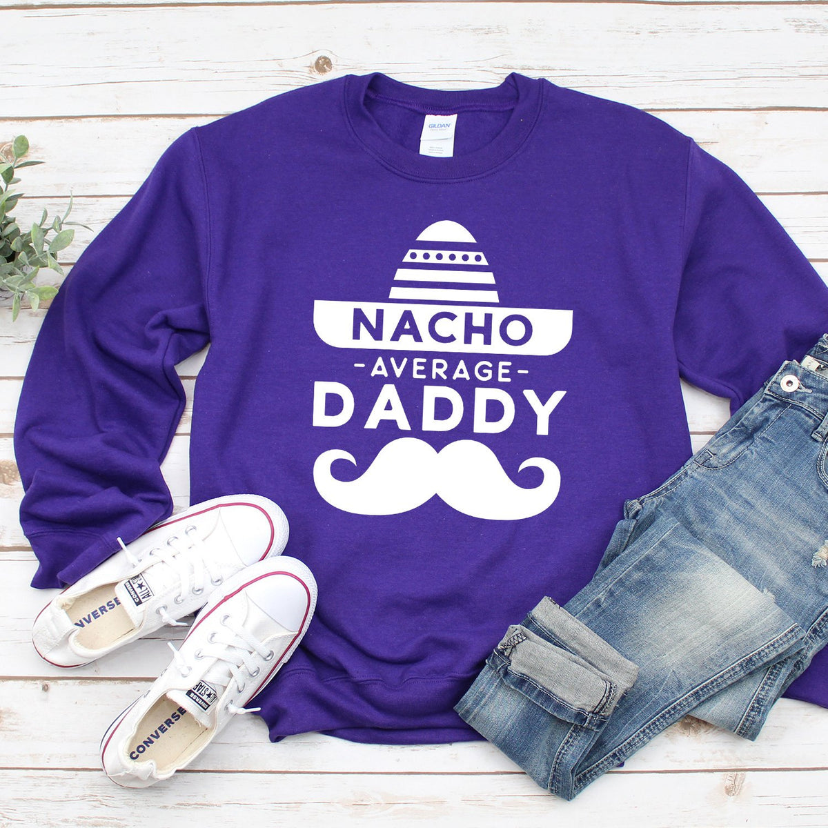 Nacho Average Daddy with Mustache - Long Sleeve Heavy Crewneck Sweatshirt