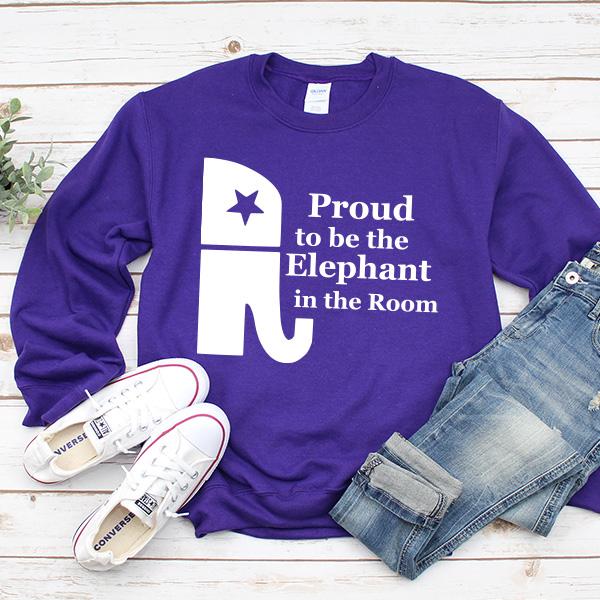 Proud To Be The Elephant in the Room - Long Sleeve Heavy Crewneck Sweatshirt
