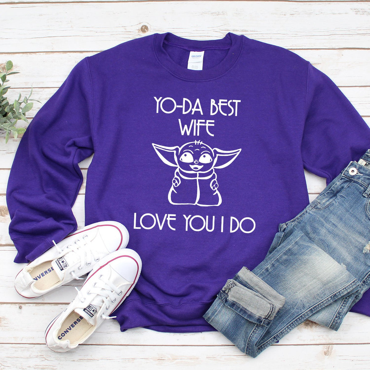 Yo-Da Best Wife Love You I Do - Long Sleeve Heavy Crewneck Sweatshirt