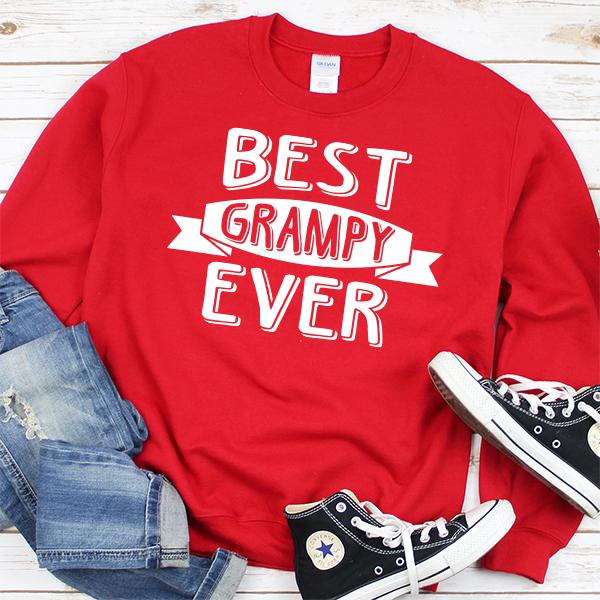 Best Grampy Ever - Long Sleeve Heavy Crewneck Sweatshirt