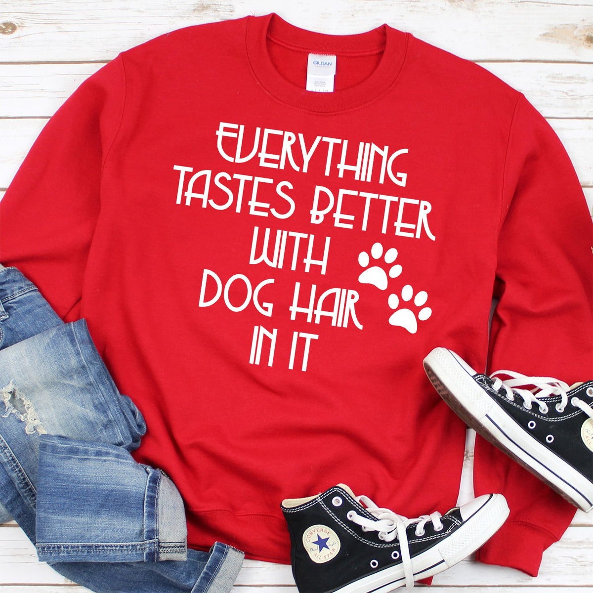 Everything Tastes Better with Dog Hair in It - Long Sleeve Heavy Crewneck Sweatshirt