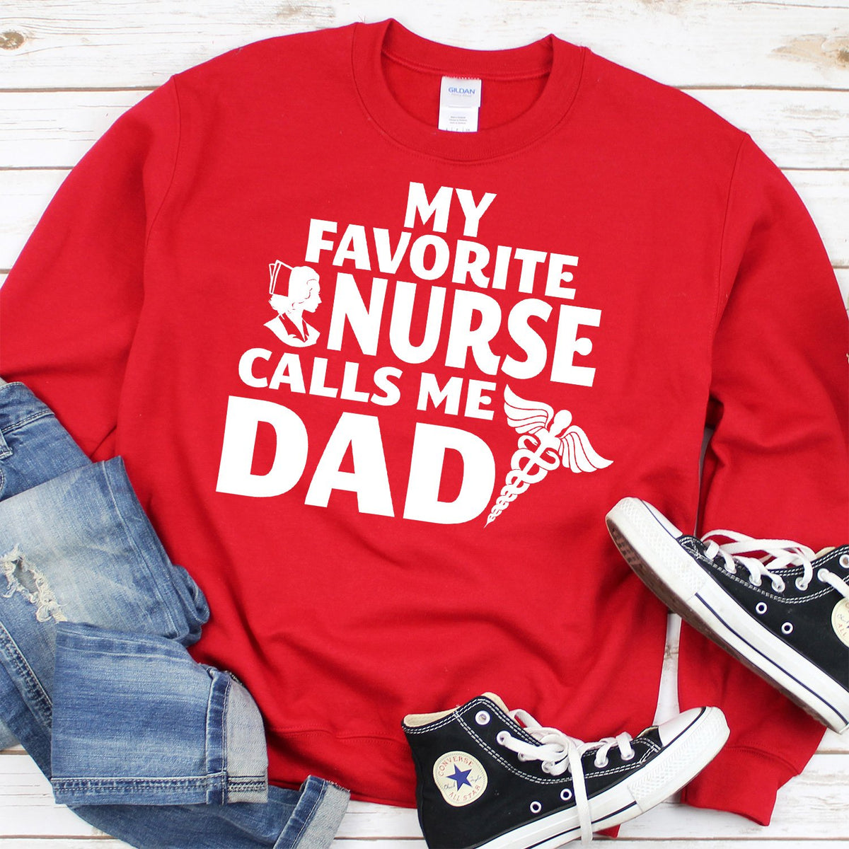 My Favorite Nurse Calls Me Dad - Long Sleeve Heavy Crewneck Sweatshirt