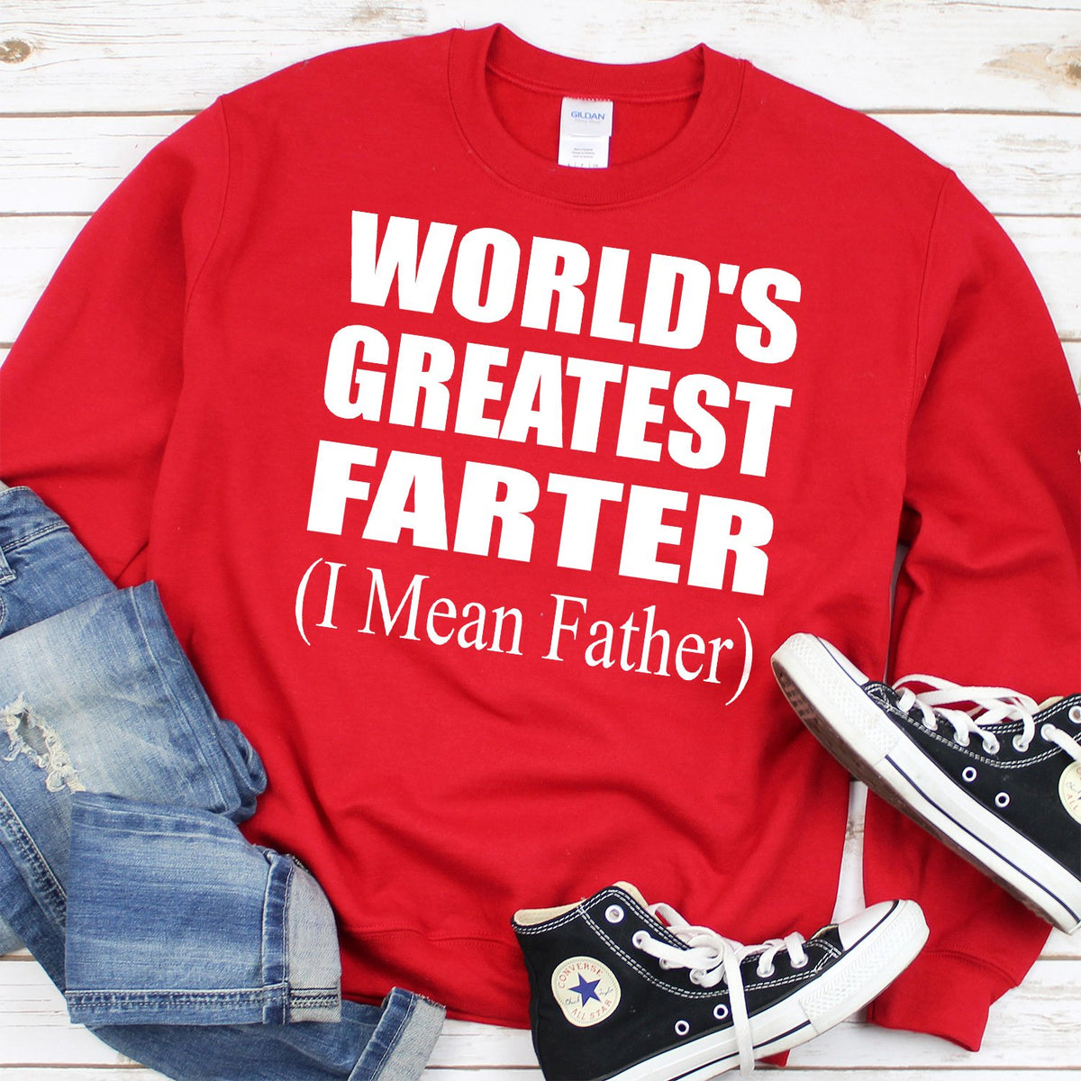 World&#39;s Greatest Farter (I Mean Father) - Long Sleeve Heavy Crewneck Sweatshirt