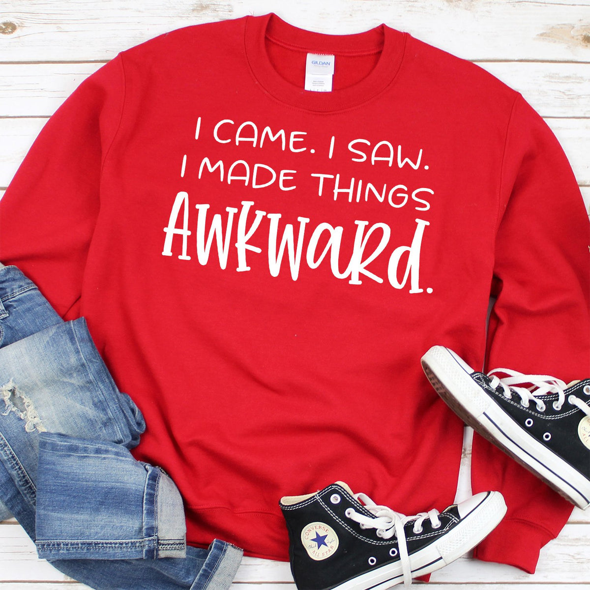 I Came I Saw I Made Things Awkward - Long Sleeve Heavy Crewneck Sweatshirt