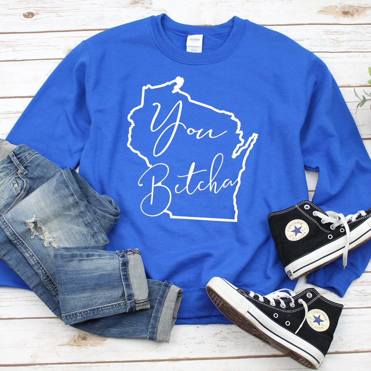 You Betcha Wisconsin - Long Sleeve Heavy Crewneck Sweatshirt