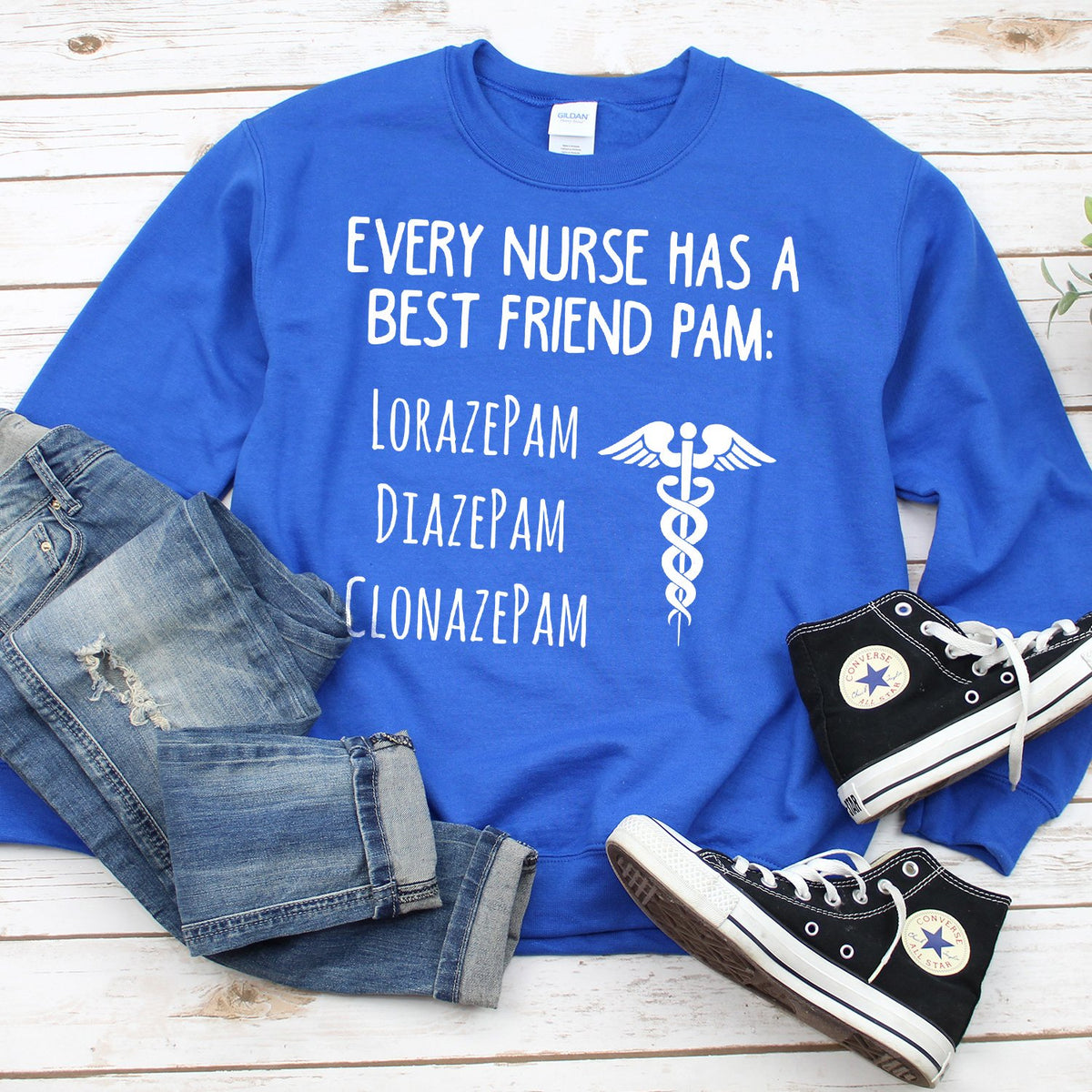 Every Nurse Has A Best Friend Pam - Long Sleeve Heavy Crewneck Sweatshirt