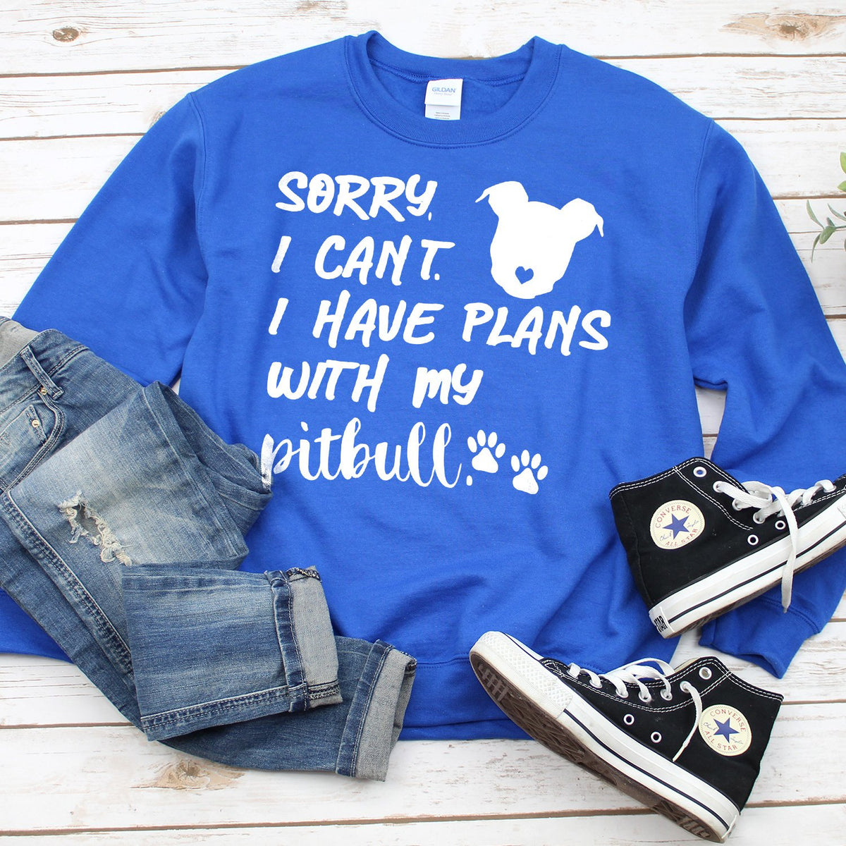 Sorry I Can&#39;t I Have Plans with My Pitbull - Long Sleeve Heavy Crewneck Sweatshirt