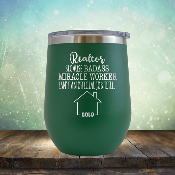Real Estate Badass - Stemless Wine Cup