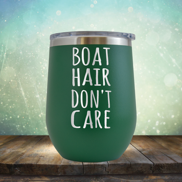 Boat Hair Don&#39;t Care - Stemless Wine Cup