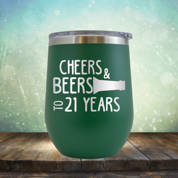 Cheers &amp; Beers to 21 Years - Stemless Wine Cup