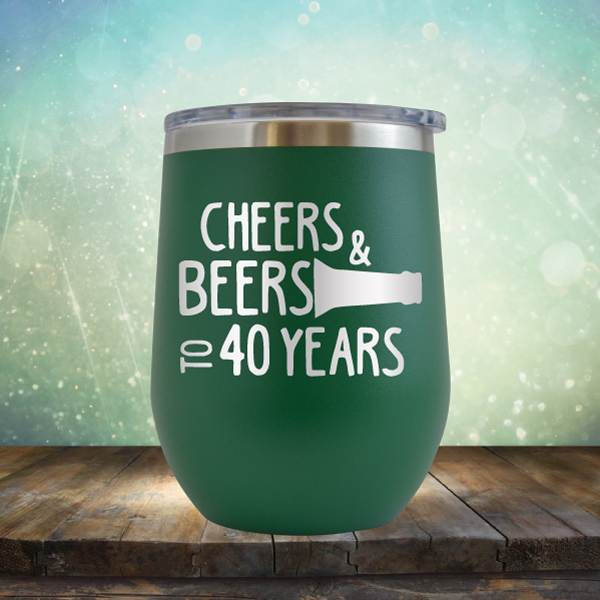 Cheers &amp; Beers to 40 Years - Stemless Wine Cup