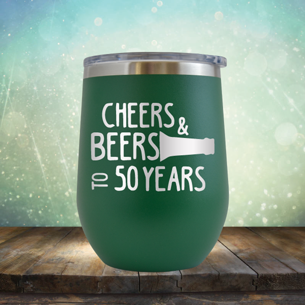 Cheers &amp; Beers to 50 Years - Stemless Wine Cup