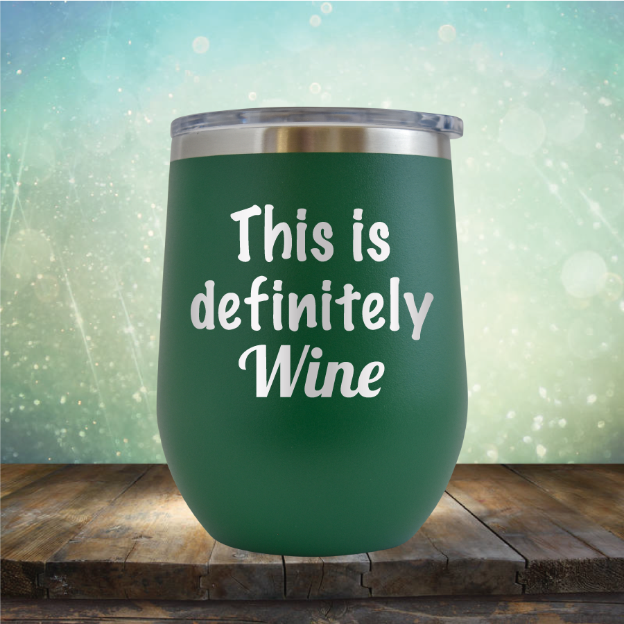 This is Definitely Wine - Stemless Wine Cup