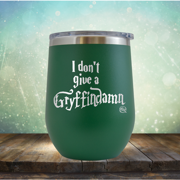 I Don&#39;t Give A Gryffin Damn - Stemless Wine Cup