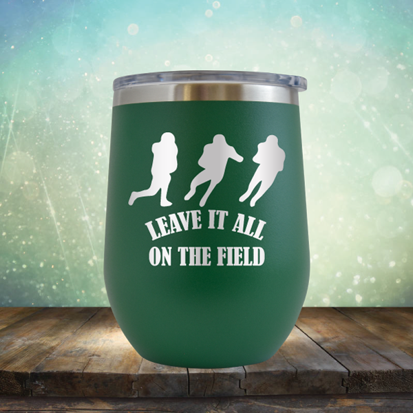 Leave it All On the Field Football - Stemless Wine Cup