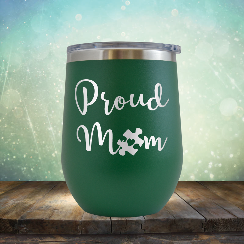 Proud Mom Autism - Stemless Wine Cup
