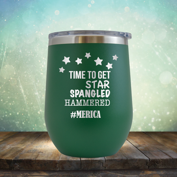 Time to Get Star Spangled Hammered - Stemless Wine Cup