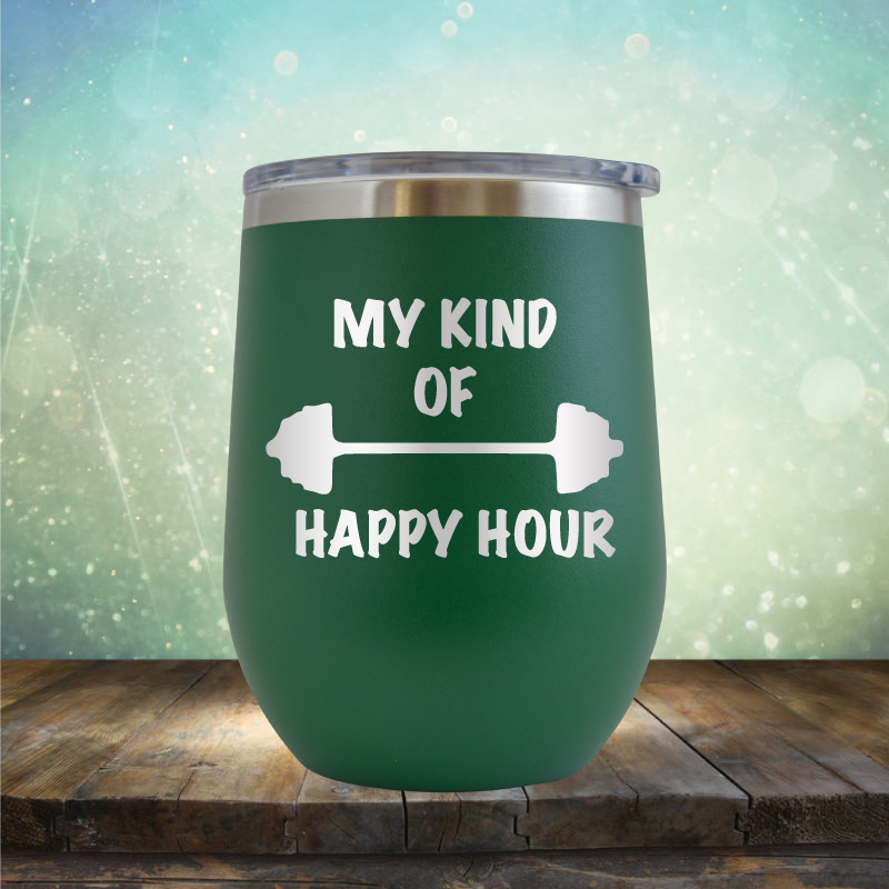 My Kind of Happy Hour Gym - Stemless Wine Cup