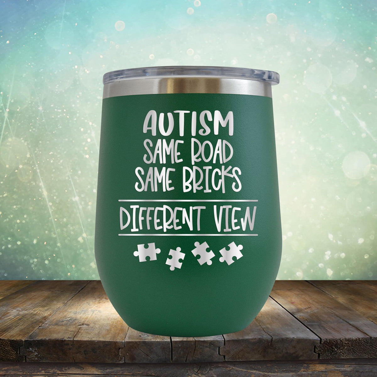 AUTISM Same Road Same Bricks Different View - Wine Tumbler