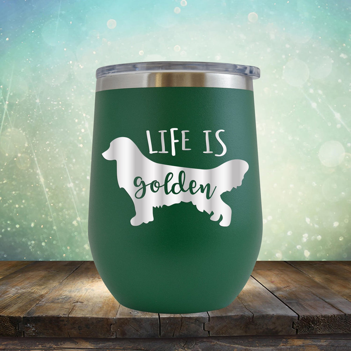 Life Is Golden Retriever - Wine Tumbler