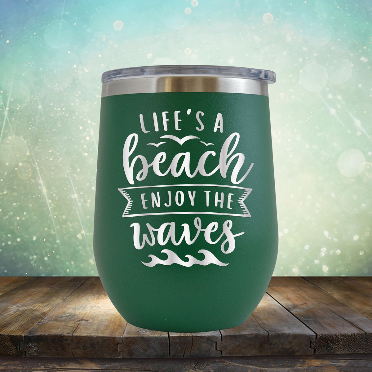 Life&#39;s A Beach Enjoy The Waves - Stemless Wine Cup