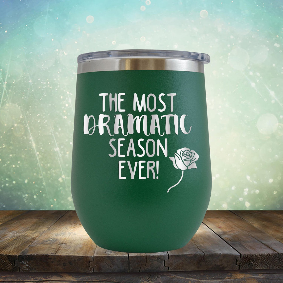 The Most Dramatic Season Ever - Stemless Wine Cup
