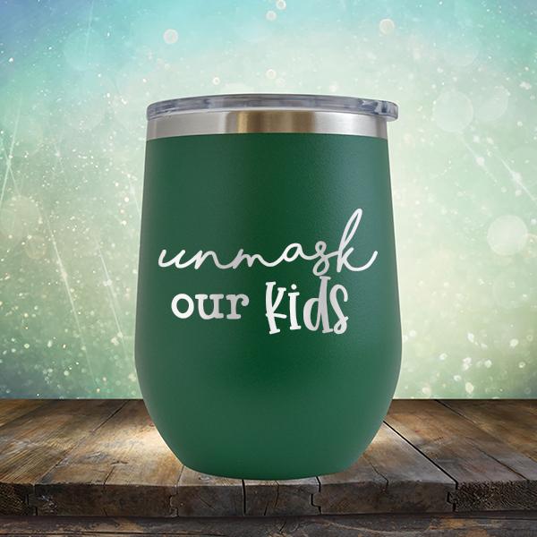 Unmask Our Kids - Stemless Wine Cup