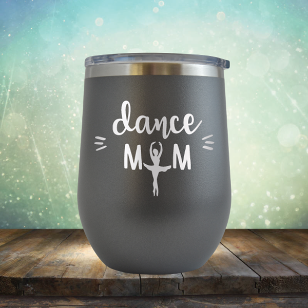 Dance Mom - Stemless Wine Cup