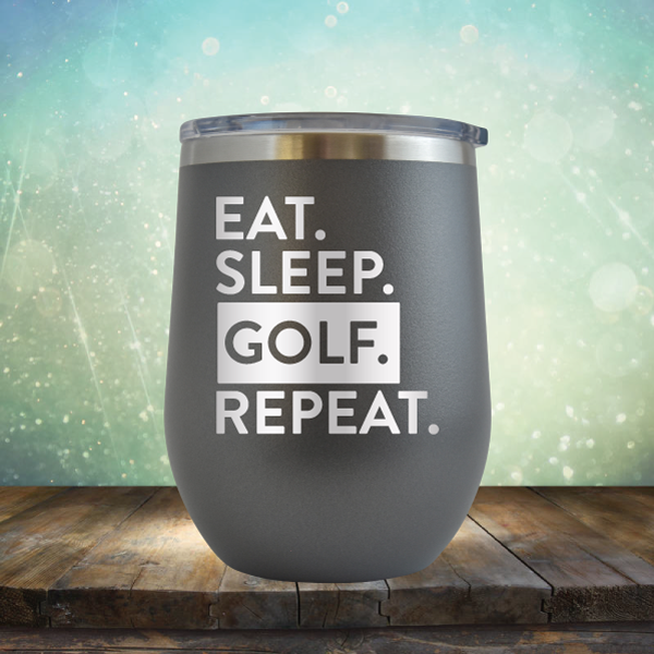 Eat Sleep Golf Repeat - Stemless Wine Cup