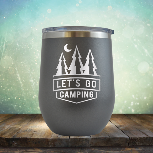 Let&#39;s Go Camping - Stemless Wine Cup