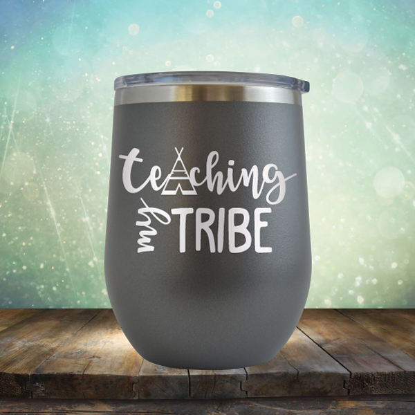 Teaching My Tribe - Stemless Wine Cup