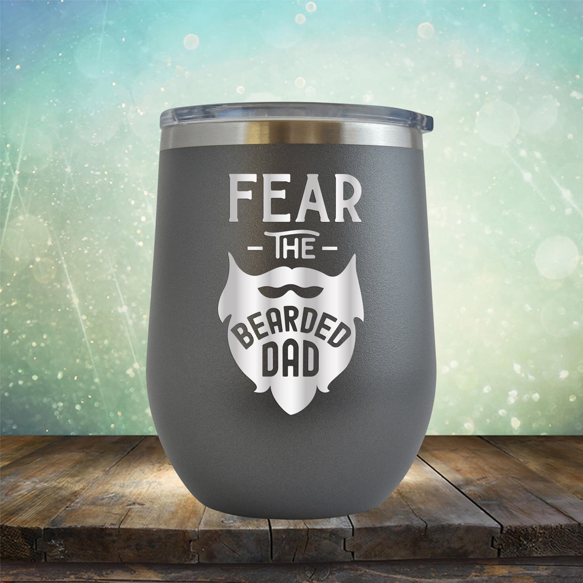 Fear The Bearded Dad - Stemless Wine Cup