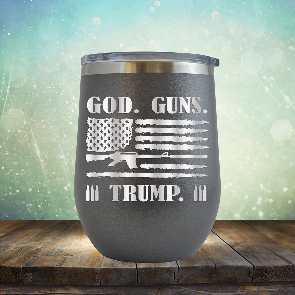 God Guns & Trump - Stemless Wine Cup