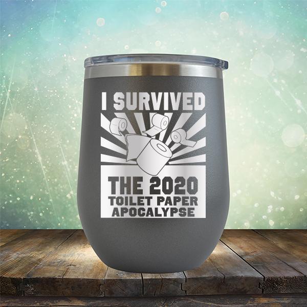 I Survived 2020 Toilet Paper Apocalypse - Stemless Wine Cup
