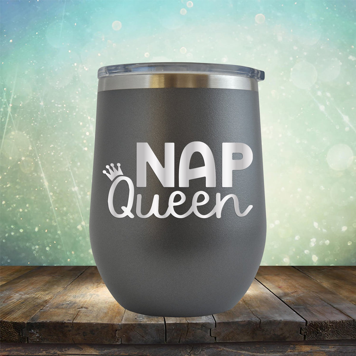 Nap Queen - Wine Tumbler