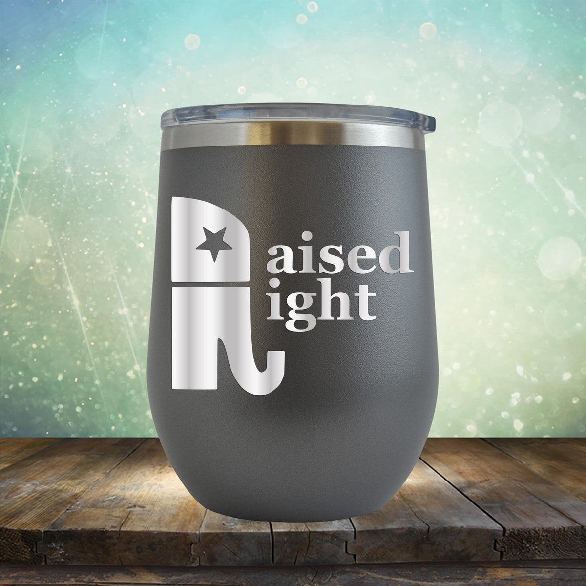 Elephant Raised Right - Stemless Wine Cup