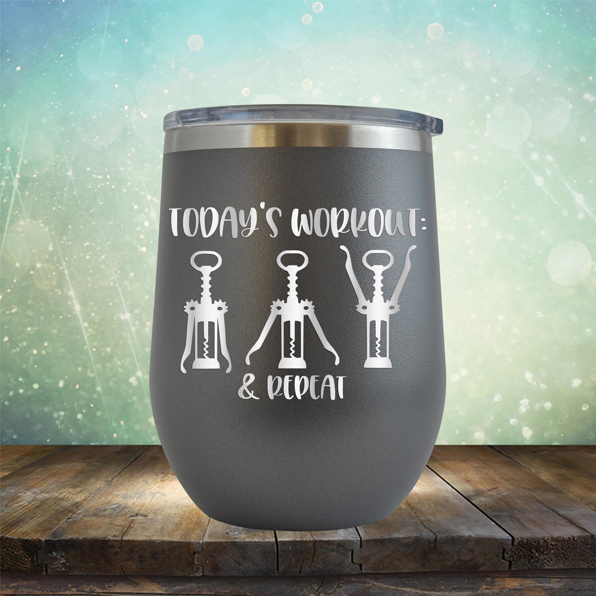 Today&#39;s Workout: Wine &amp; Repeat - Stemless Wine Cup