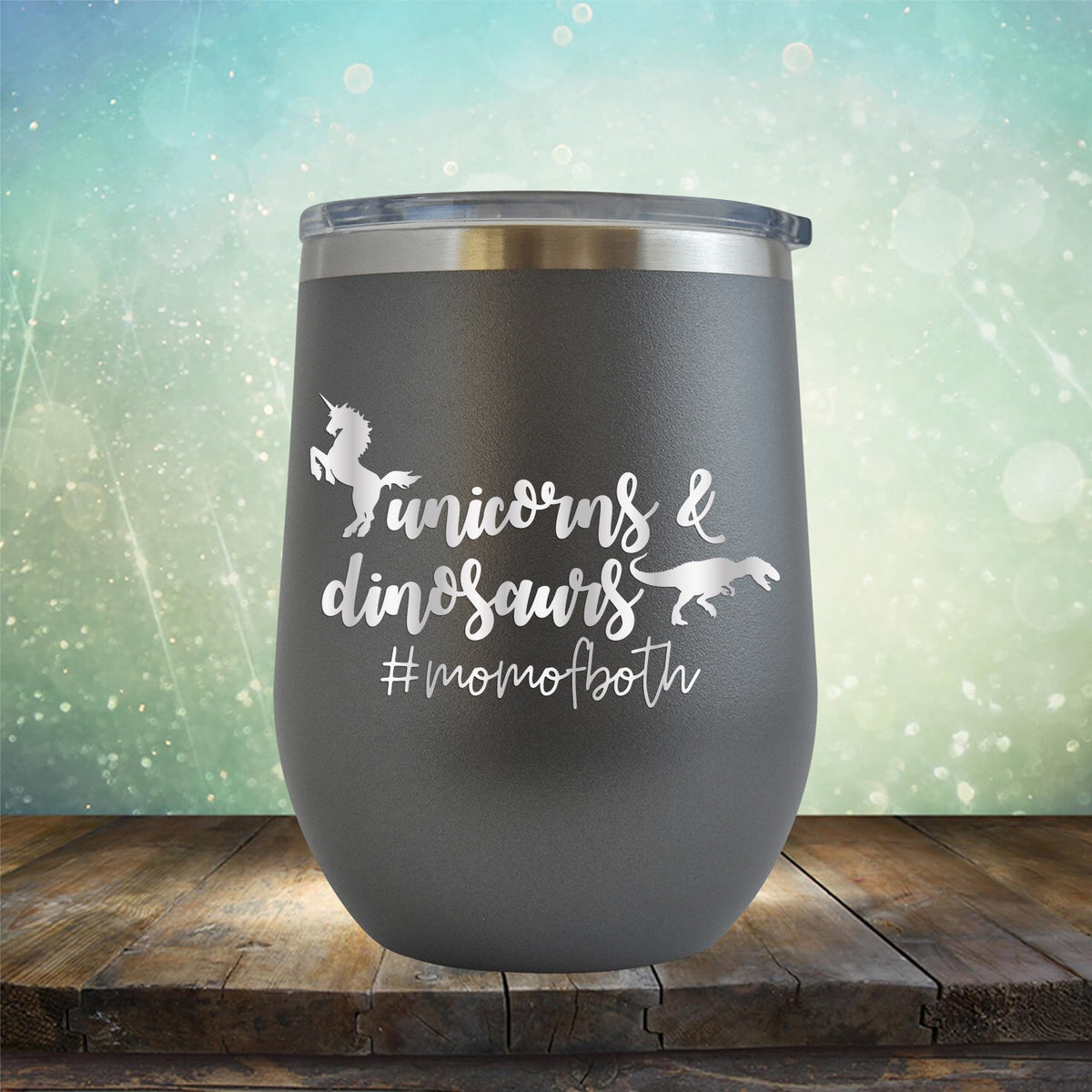 Unicorns and Dinosaurs #momofboth - Stemless Wine Cup