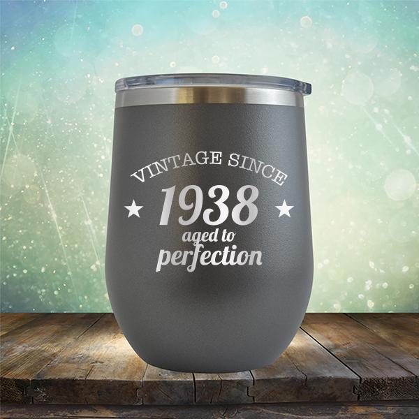 Vintage Since 1938 Aged to Perfection 83 Years Old - Stemless Wine Cup