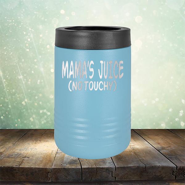 Mama&#39;s Juice (No Touchy) - Laser Etched Tumbler Mug