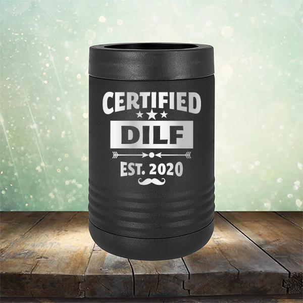 Certified DILF Est. 2020 - Laser Etched Tumbler Mug