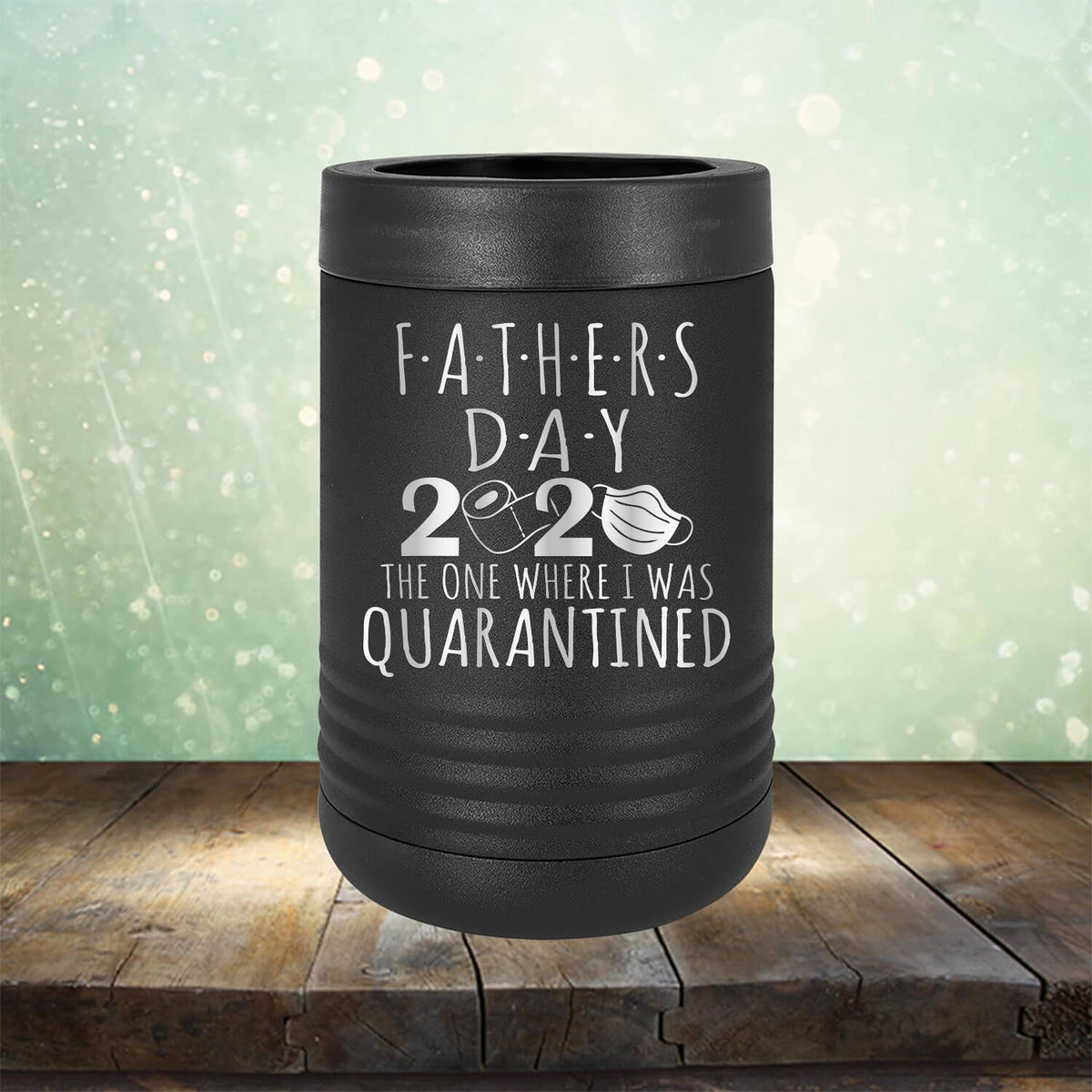 Fathers Day 2020 The One Where I Was Quarantined - Laser Etched Tumbler Mug