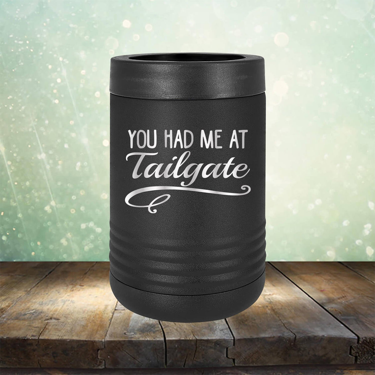You Had Me At Tailgate - Laser Etched Tumbler Mug