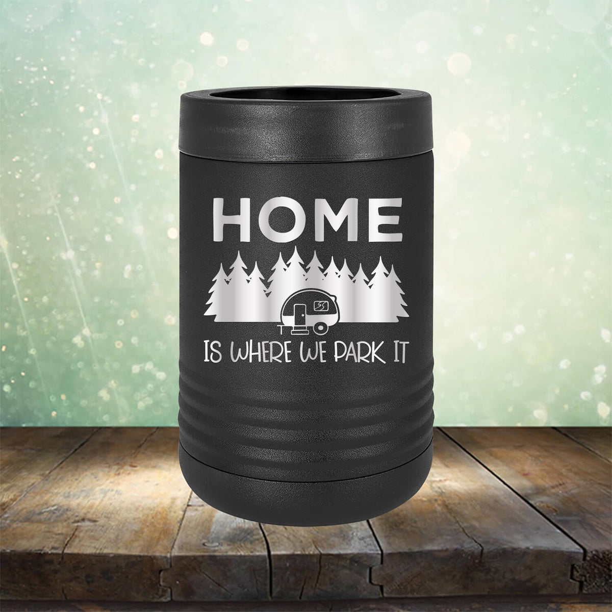 Home Where We Park It - Laser Etched Tumbler Mug