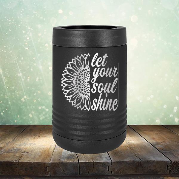 Let Your Soul Shine - Laser Etched Tumbler Mug
