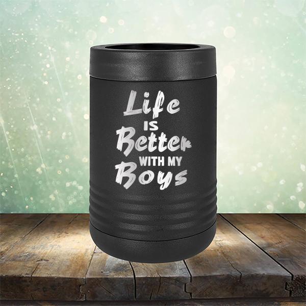 Life is Better With My Boys - Laser Etched Tumbler Mug